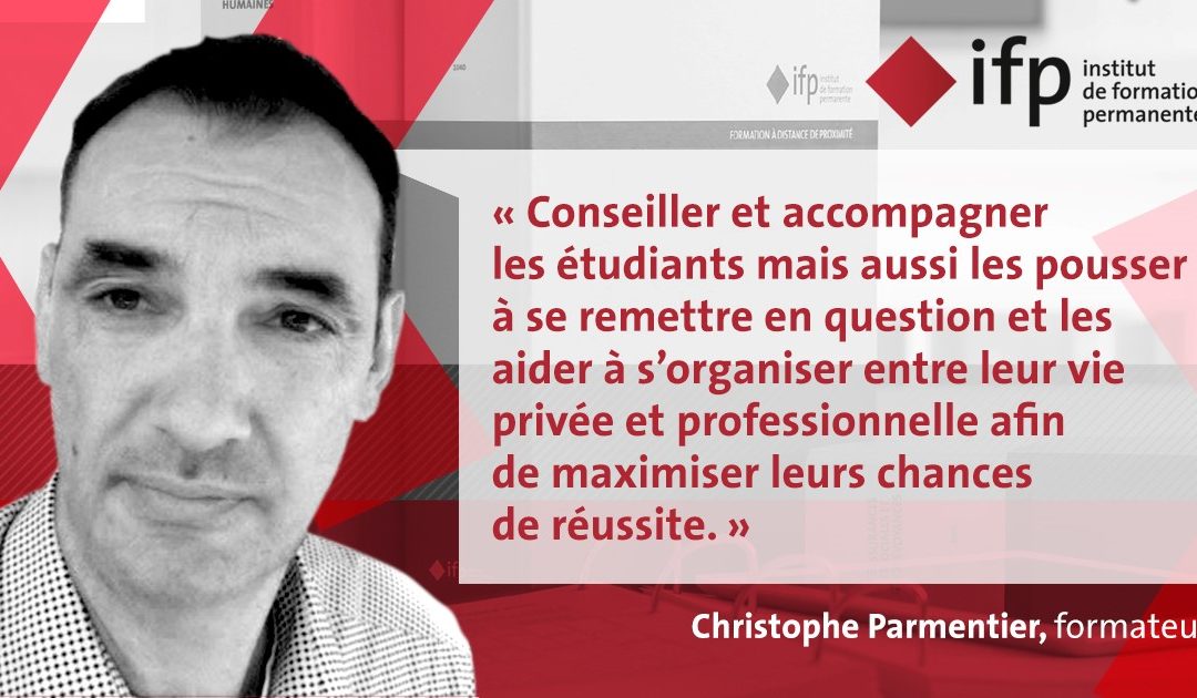 Interview de notre formateur Christophe Parmentier